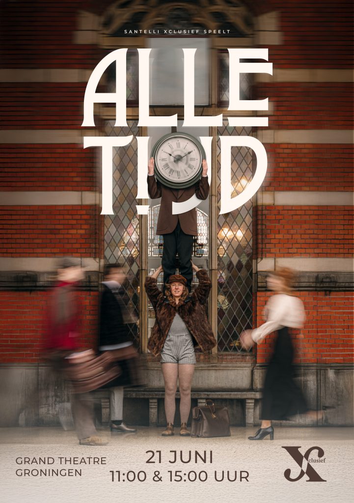 Circusvoorstelling Alle Tijd — Theater in Groningen