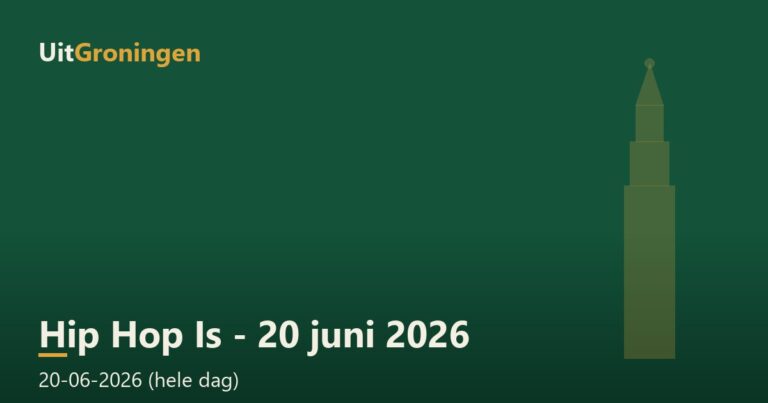Hip Hop Is – 20 juni 2026 — Cultuur in Groningen