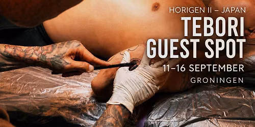 Horigen II uit Japan — Tebori Guest Artist in Groningen — uitgaan in Groningen