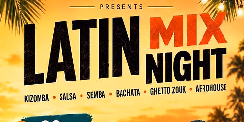 Latin Mix Night, Summer Edition — uitgaan in Groningen