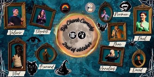 ✨ WE ARE BACK!✨ Big Chonk V Dorothys Comedy Night!  2nd Oct Starts 20.30 — Theater in Groningen